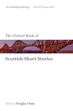The Oxford book of Scottish short stories by Douglas Dunn