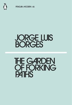 Garden of Forking PathsThePenguin Modern by Jorge Luis Borges