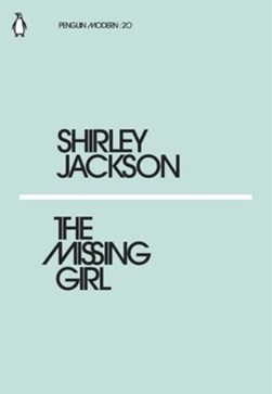The missing girl by Shirley Jackson