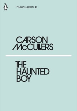 The haunted boy by Carson McCullers