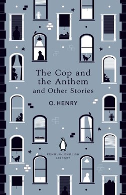The cop and the anthem and other stories by O. Henry