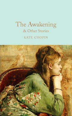 The awakening & other stories by Kate Chopin