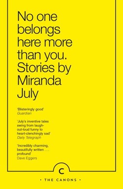 No one belongs here more than you by Miranda July