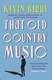 That old country music by Kevin Barry