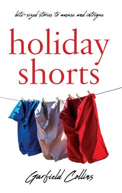 Holiday shorts by Garfield Collins