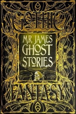 M.R. James ghost stories by M. R. James