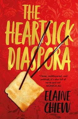 The heartsick diaspora and other stories by Elaine Chiew