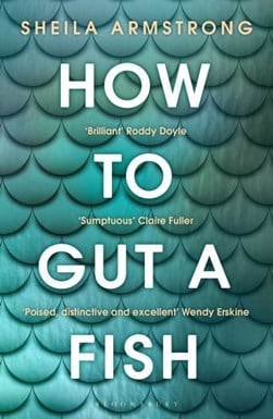 How To Gut A Fish P/B by Sheila Armstrong