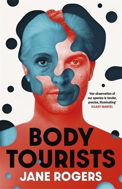 Body tourists by Jane Rogers