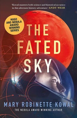 The fated sky by Mary Robinette Kowal
