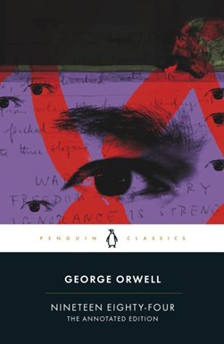 Nineteen eighty-four by George Orwell