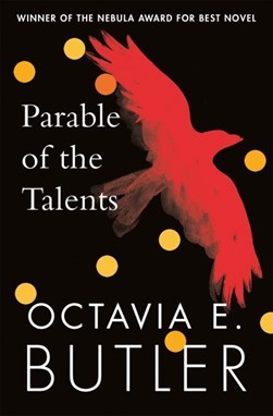 Parable Of The Talents P/B by Octavia E. Butler