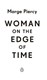 Woman on the edge of time by Marge Piercy