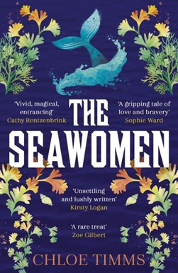 The seawomen by Chloe Timms