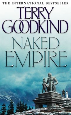 Naked empire by Terry Goodkind
