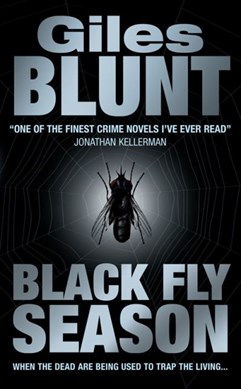 Black fly season by Giles Blunt