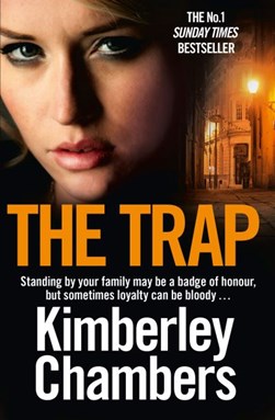 The Trap by Kimberley Chambers