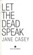 Let The Dead Speak (FS) P/B by Jane Casey