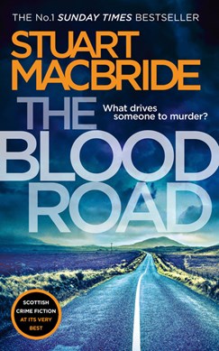 Blood Road (FS) by Stuart MacBride