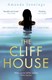 The cliff house by Amanda Jennings