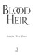 Blood Heir P/B by Amélie Wen Zhao