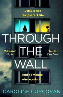 Through the wall by Caroline Corcoran