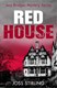 Red house by 