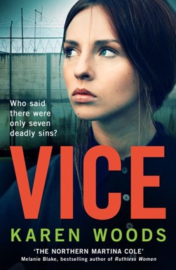 Vice by Karen Woods