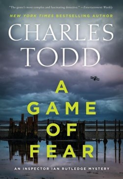 A game of fear by Charles Todd