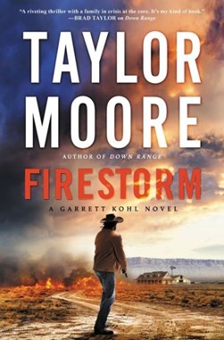 Firestorm by Taylor Moore