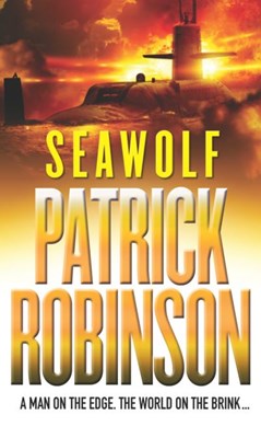 Seawolf by Patrick Robinson