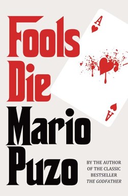 Fools Die  P/B by Mario Puzo