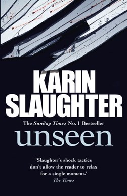 Unseen P/B by Karin Slaughter