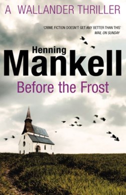 Before The Frost  P/B by Henning Mankell