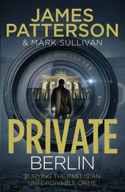 Private Berlin  P/B by James Patterson