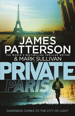 Private Paris  P/B by James Patterson