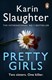 Pretty girls by Karin Slaughter