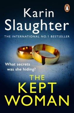 The kept woman by Karin Slaughter