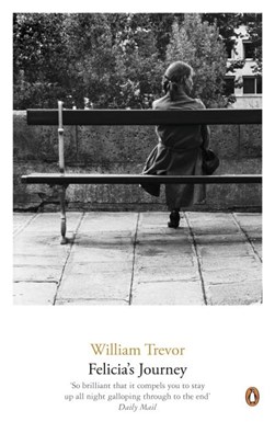 Felicias Journey P/B by William Trevor