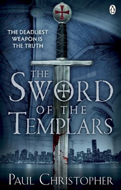 Sword Of The Templars  P/B by Paul Christopher