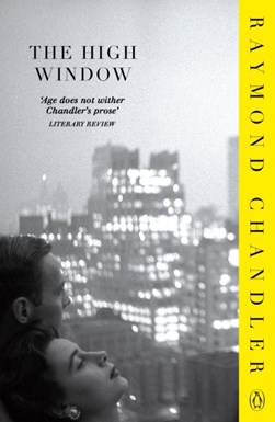 The high window by Raymond Chandler