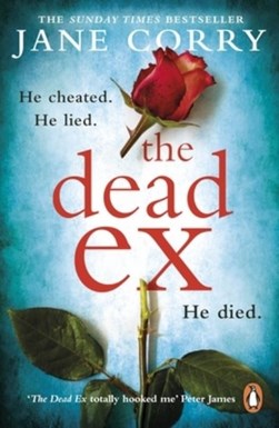 The dead ex by Jane Corry
