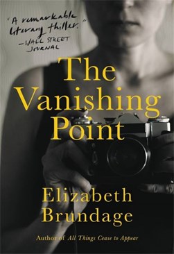 The vanishing point by Elizabeth Brundage