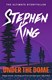 Under The Dome  P/B by Stephen King