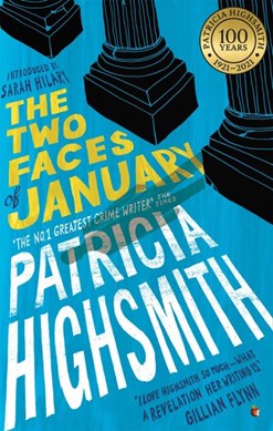 The two faces of January by Patricia Highsmith