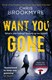 Want You Gone P/B by Christopher Brookmyre