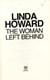 The woman left behind by Linda Howard