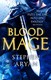 Bloodmage by Stephen Aryan