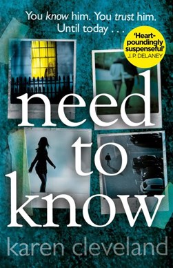 Need to know by Karen Cleveland