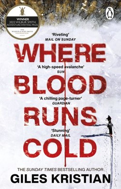 Where blood runs cold by Giles Kristian